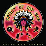 Album Review: Spirit Of Hip-Hop – David Strickland