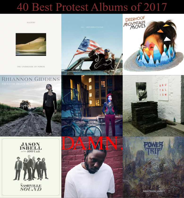 40 Best Protest Albums of 2017