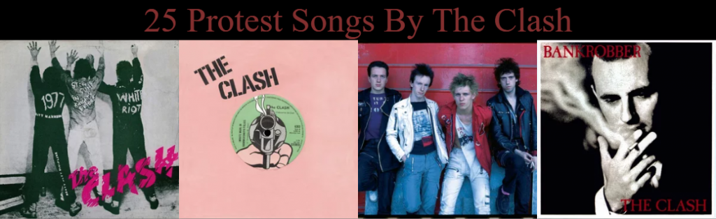 25 Protest Songs of The Clash