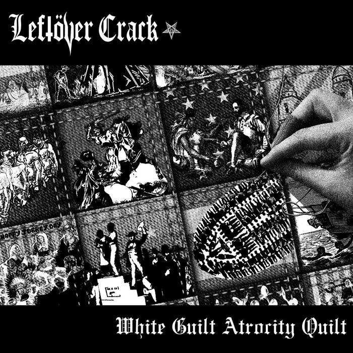 Daily Dose of Protest: White Guilt Atrocity Quilt – Leftöver Crack