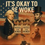 Daily Dose of Protest: It’s Okay To Be Woke – Gary Alan Roberts