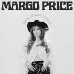 Daily Dose of Protest: Don’t Wake Me Up (featuring Jesse Welles) – Margo Price