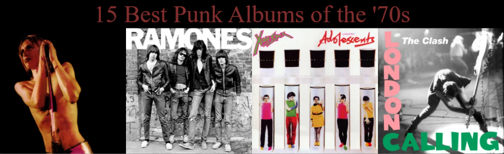 15 Best Punk Albums of the ’70s